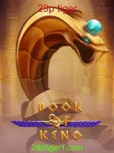Descubra o Fascinante Mundo do Jogo BookOfKeno: Regras e Estratégias