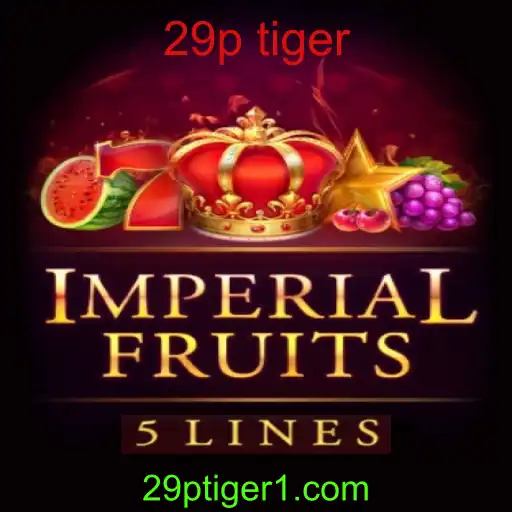 ImperialFruits5: Explore o Fascínio dos Jogos Clássicos com 29p Tiger